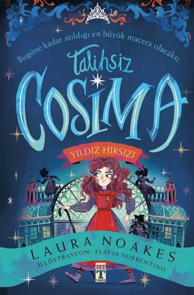 Talihsiz Cosima & Yıldız Hırsızı Laura Noakes