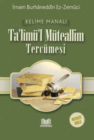 Ta'limü'l Müteallim Tercümesi (Ciltli) İmam Burhaneddin Ez-Zernuci