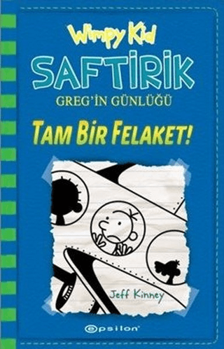 Saftirik Greg'in Günlüğü (Ciltli) Jeff Kinney