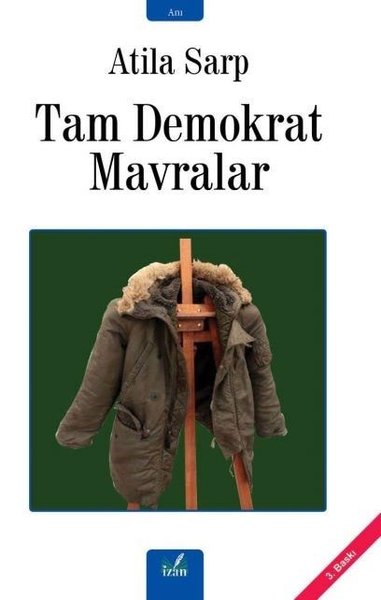 Tam Demokrat Mavralar Atila Sarp