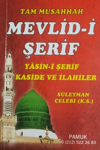 Tam Musahhah Mevlid-i Şerif Kaside ve İlahiler (İlahi-004/P7) %34 indi