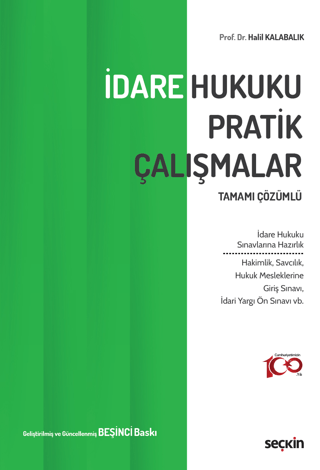 Tamamı Çözümlü - İdare Hukuku Pratik Çalışmalar Halil Kalabalık