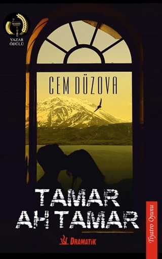 Tamar, Ah Tamar Cem Düzova