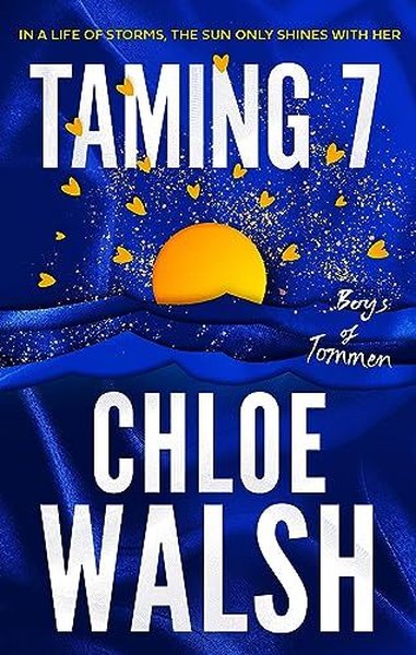 Taming 7  Chloe Walsh