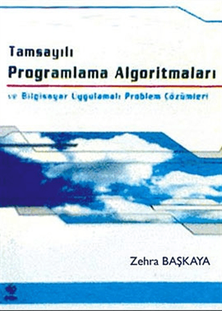 Tam Sayılı Programlama ve Algoritmalar (ANK-D) Kolektif