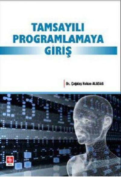 Tamsayılı Programlamaya Giriş Çağdaş Hakan Aladağ