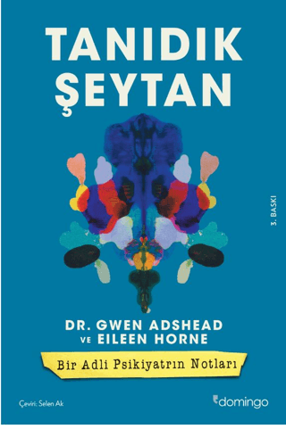 Tanıdık Şeytan - Bir Adli Psikiyatrın Notları Eileen Horne