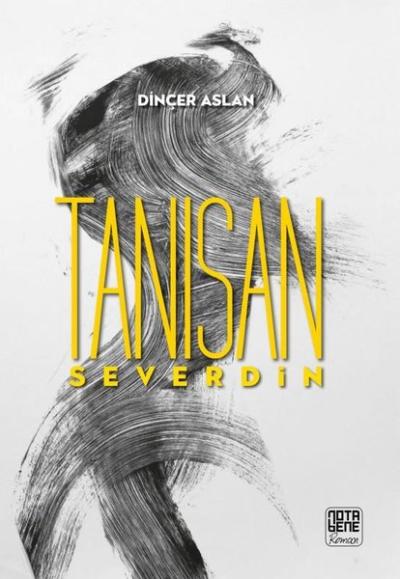 Tanısan Severdin Dinçer Aslan