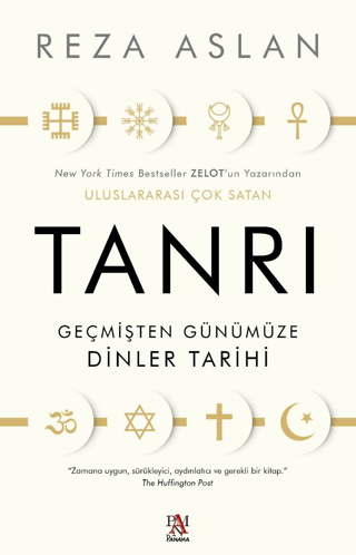 Tanrı-Geçmişten Günümüze Dinler Tarihi Reza Aslan