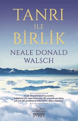 Tanrı İle Birlik Neale Donald Walsch