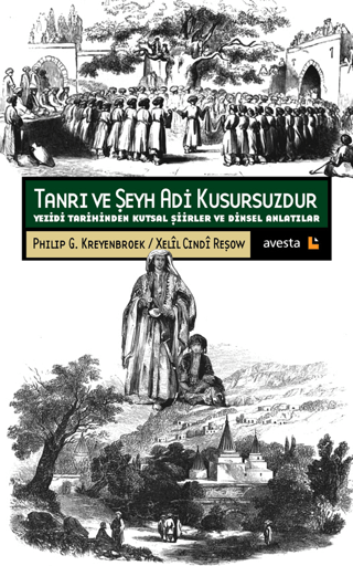 Tanrı Ve Şeyh Adi Kusursuzdur Xelil Cindi Reşow