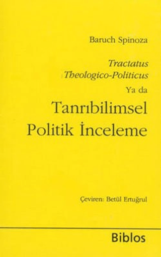 Tanrıbilimsel Politik İnceleme %15 indirimli Benedictus de Spinoza