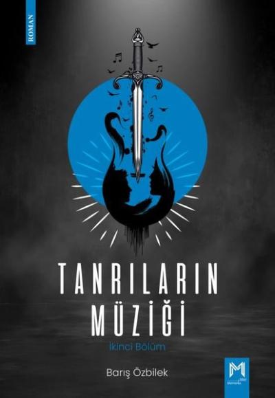 Tanrıların Müziği - İkinci Bölüm Barış Özbilek