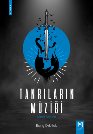 Tanrıların Müziği - İkinci Bölüm Barış Özbilek