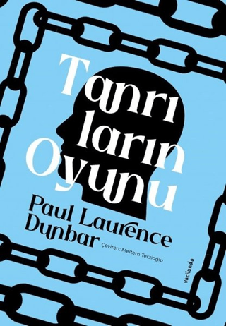 Tanrıların Oyunu Paul Laurence Dunbar