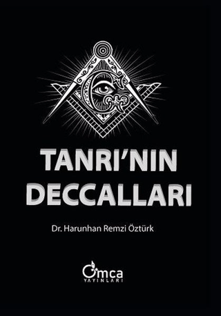 Tanrının Deccalları Harunhan Remzi Öztürk