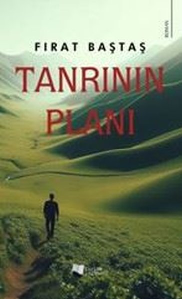 Tanrının Planı Fırat Baştaş