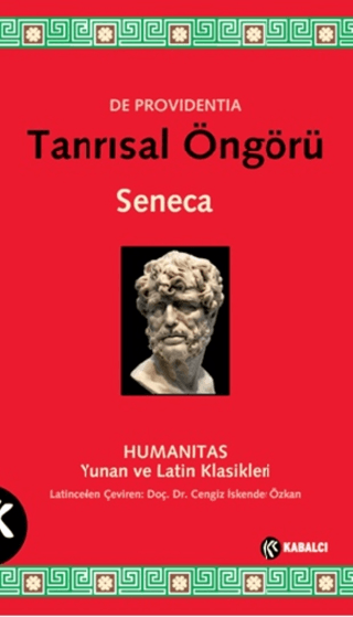 Tanrısal Öngörü Lucius Annaeus Seneca