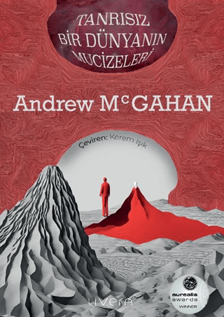 Tanrısız Bir Dünyanın Mucizeleri Andrew Mcgahan