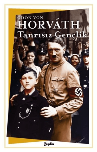 Tanrısız Gençlik Ödön von Horvath