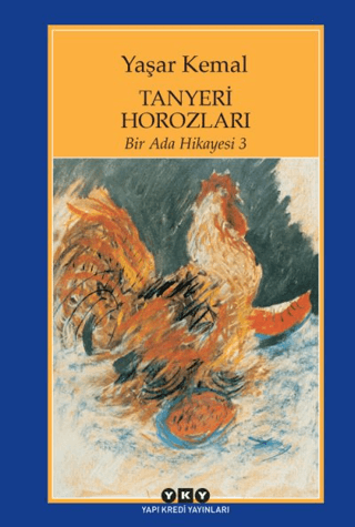 Tanyeri Horozları Yaşar Kemal