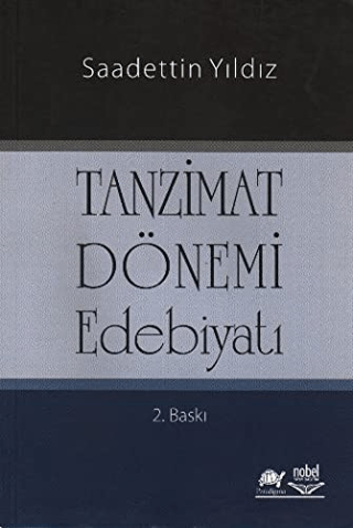 Tanzimat Dönemi Edebiyatı Saadettin Yıldız