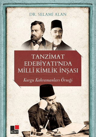 Tanzimat Edebiyatı'nda Milli Kimlik İnşası Selami Alan