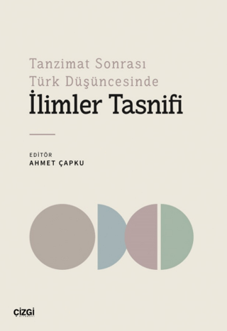 İlimler Tasnifi-Tanzimat Sonrası Türk Düşüncesinde Kolektif