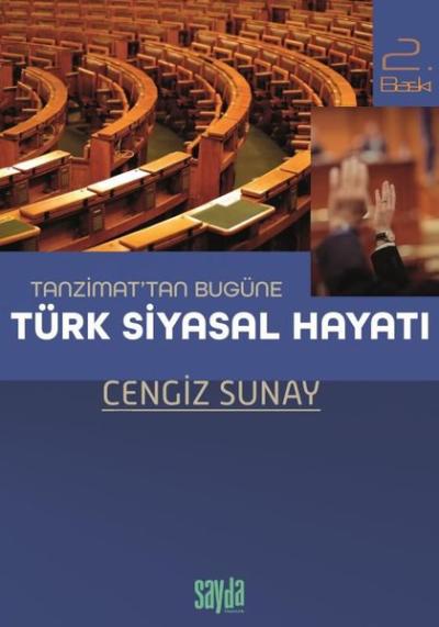 Tanzimat'tan Bugüne Türk Siyasal Hayatı A. Levent Ertekin