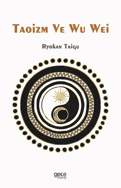 Taoizm ve Wu Wei Ryokan Taigu