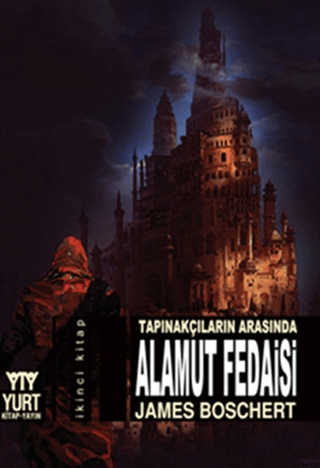 Alamut Fedaisi James Boschert