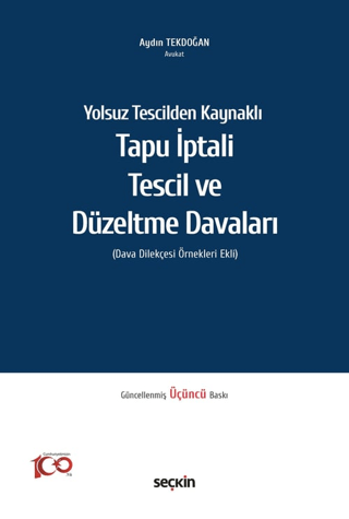 Tapu İptali - Tescil ve Düzeltme Davaları (Ciltli) Aydın Tekdoğan