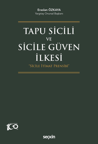 Tapu Sicili ve Sicile Güven İlkesi Eraslan Özkaya