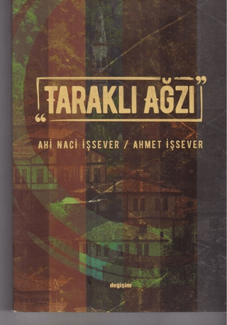 Taraklı Ağzı Ahi Naci İşsever