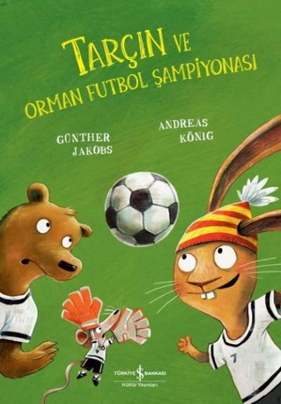 Tarçın ve Orman Futbol Şampiyonası Günther Jakobs