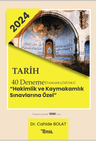 Tarih 40 Deneme Tamamı Çözümlü Hakimlik Ve Kaymakamlık Sınavlarına Öze