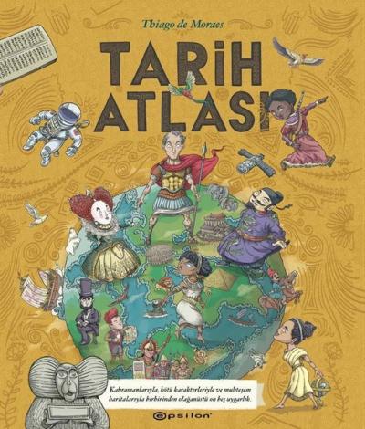 Tarih Atlası (Ciltli) Thiago De Moraes