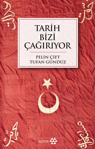 Tarih Bizi Çağırıyor Pelin Çift