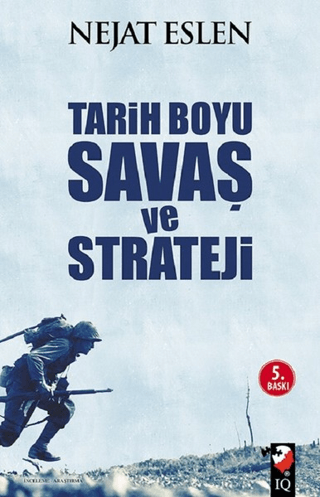 Tarih Boyu Savaş ve Strateji Nejat Eslen