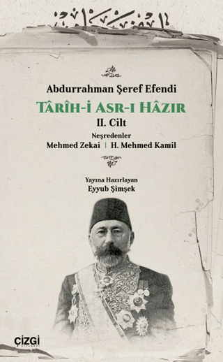 Tarih-i Asr-ı Hazır 2. Cilt Abdurrahman Şeref Efendi