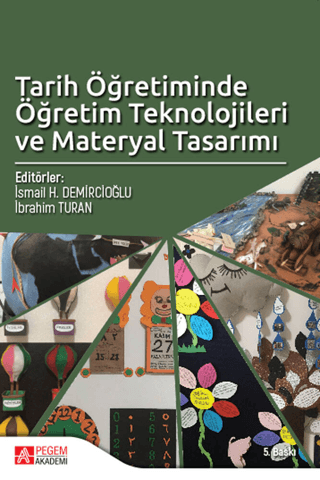 Tarih Öğretiminde Öğretim Teknolojileri ve Materyal Tasarımı %5 indiri