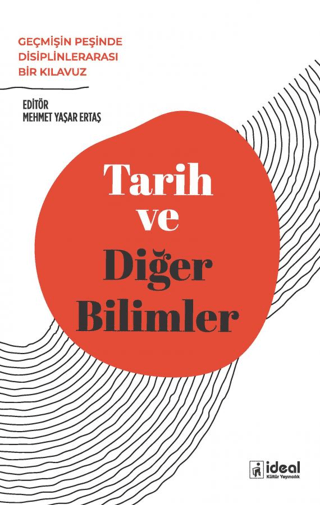 Tarih ve Diğer Bilimler Mehmet Yaşar Ertaş