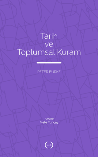 Tarih ve Toplumsal Kuram Peter Burke