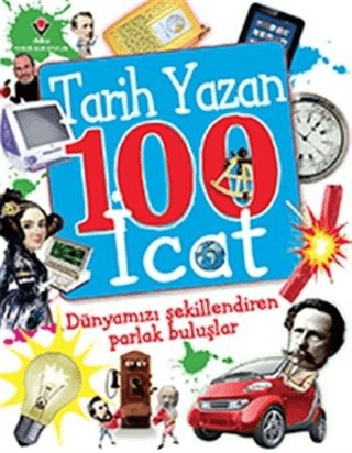 Tarih Yazan 100 İcat Clive Gifford