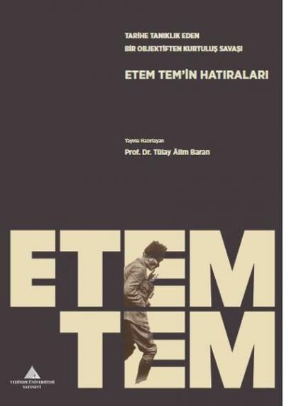 EtemTem'in Hatıraları Tülay Alim Baran