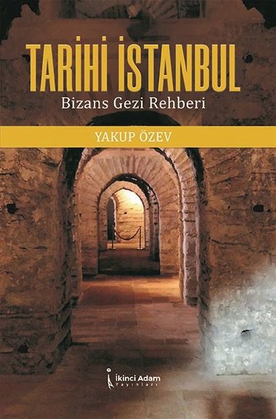 Tarihi İstanbul Yakup Özev