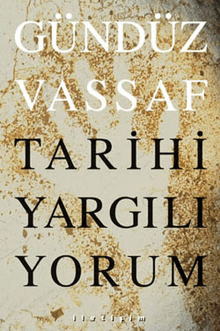 Tarihi Yargılıyorum %27 indirimli Gündüz Vassaf