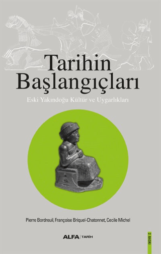 Tarihin Başlangıçları Pierre Bordreuil