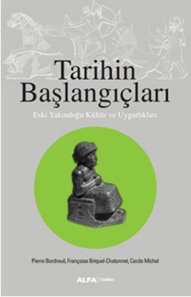 Tarihin Başlangıçları Pierre Bordreuil