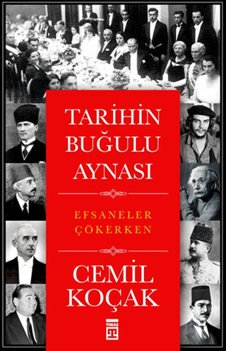 Tarihin Buğulu Aynası %28 indirimli Cemil Koçak